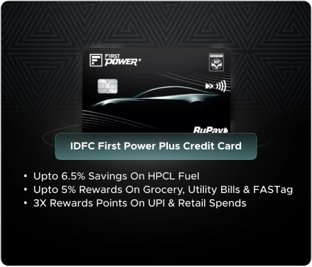 IDFC First Power Plus Credit Card — IDFC FIRST Bank ka credit card