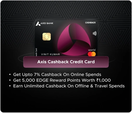 Axis Cashback Credit Card — Axis Bank ka credit card
