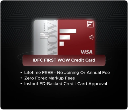 IDFC FIRST WOW Credit Card — IDFC FIRST Bank
