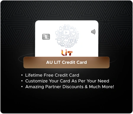 AU LIT Credit Card — AU Small Finance Bank ka credit card